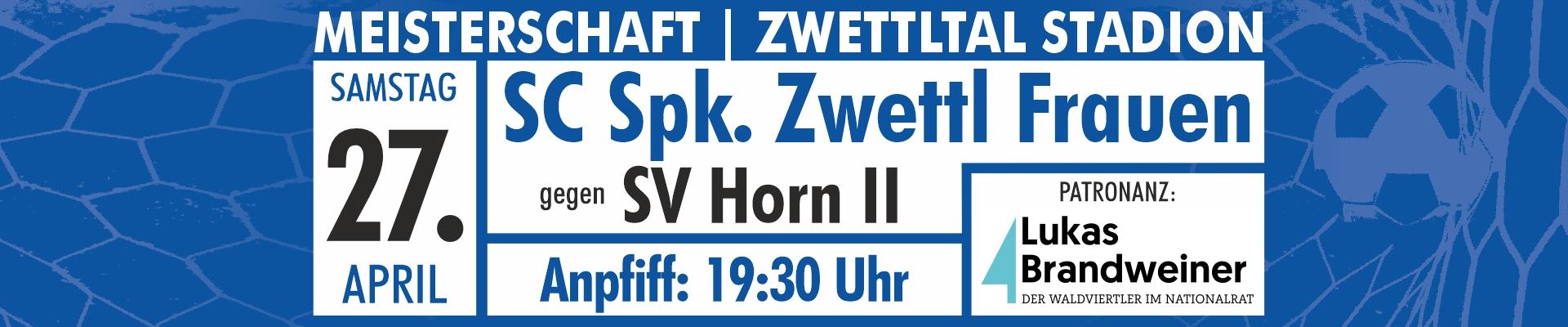 Spielvorschau - SC Sparkasse Zwettl Frauen - SV Horn II